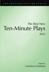 Best New Ten-Minute Plays 2021 - The Best New Ten-Minute Plays