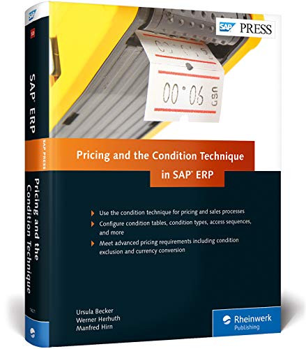 SAP Pricing and the Condition Technique in SAP ERP (SAP PRESS)