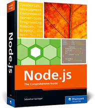 Node.js: The Comprehensive Guide to Server-Side JavaScript