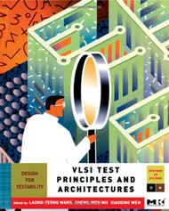 VLSI Test Principles and Architectures