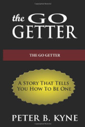 Go-Getter: A Story That Tells You How To Be One