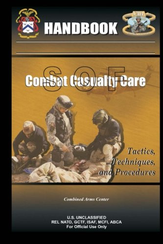 SOF Combat Casualty Care Hand book