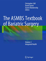 ASMBS Textbook of Bariatric Surgery Volume 2