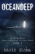 Oceandeep: D.U.M.B.s (Deep Underground Military Bases) - Book 2