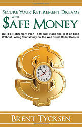Secure Your Retirement Dreams with SAFE MONEY