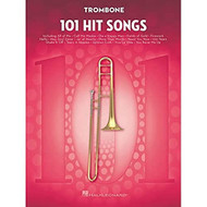 101 Hit Songs: for Trombone
