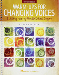 Warm-Ups for Changing Voices