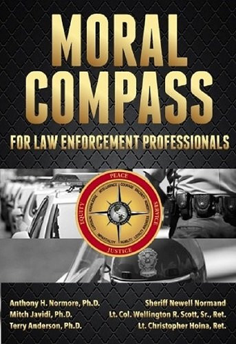 Moral Compass for Law Enforcement Professionals