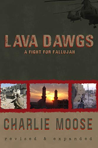 Lava Dawgs: A Fight for Fallujah Lava Dawgs: A Fight for Fallujah