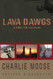 Lava Dawgs: A Fight for Fallujah Lava Dawgs: A Fight for Fallujah