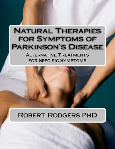Natural Therapies for Symptoms of Parkinson's Disease