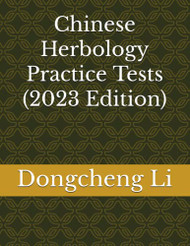 Chinese Herbology Practice Tests