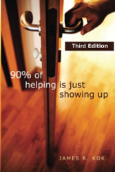 90% Of Helping Is Just Showing Up!