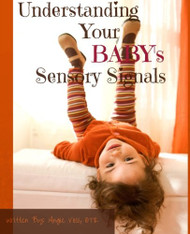 Understanding Your BABY's Sensory Signals
