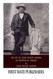 Life of John Wesley Hardin As Written by Himself
