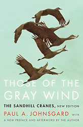 Those of the Gray Wind: The Sandhill Cranes