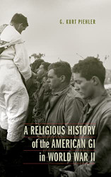 Religious History of the American GI in World War II - Studies
