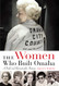 Women Who Built Omaha: A Bold and Remarkable History