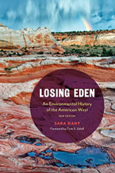 Losing Eden: An Environmental History of the American West