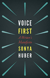 Voice First: A Writer's Manifesto
