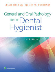 General and Oral Pathology for the Dental Hygienist