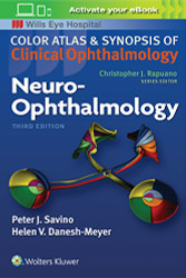Neuro-Ophthalmology - Color Atlas and Synopsis of Clinical