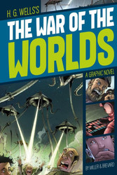 War of the Worlds (Graphic Revolve: Common Core Editions)