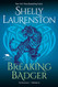 Breaking Badger: A Hilarious Shifter Romance