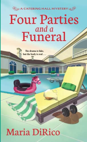 Four Parties and a Funeral (A Catering Hall Mystery)