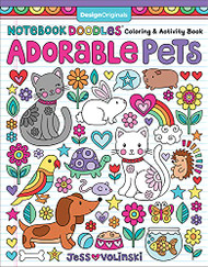 Notebook Doodles Adorable Pets: Coloring & Activity Book