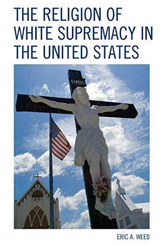 Religion of White Supremacy in the United States - Religion