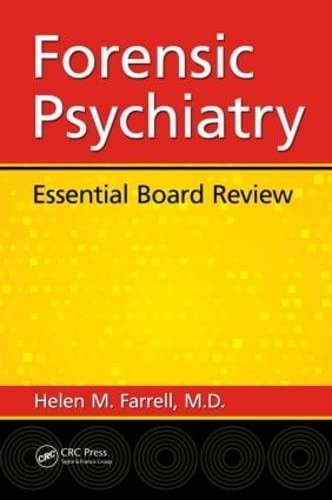 Forensic Psychiatry: Essential Board Review