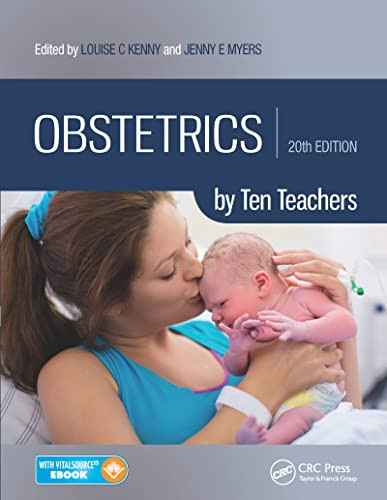 Obstetrics by Ten Teachers: by Ten Teachers