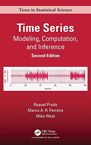 Time Series: Modeling Computation and Inference