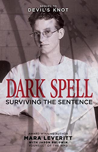 Dark Spell: Surviving the Sentence (Justice Knot Trilogy)