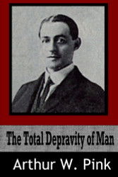 Total Depravity of Man