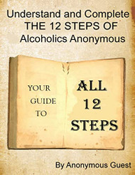 12 Step Guide - For the Big Book of AA