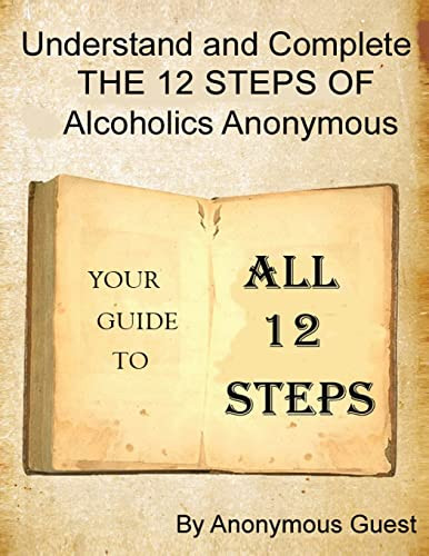 12 Step Guide - For the Big Book of AA