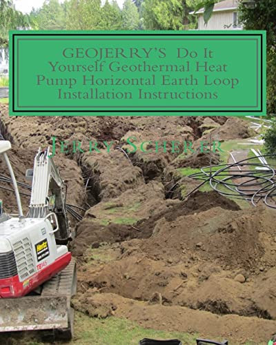 GEOJERRY'S DIY Geothermal Heat Pump Horizontal Earth Loop Installation