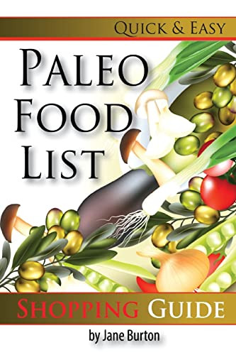 Paleo Food List: Paleo Food Shopping List for the Supermarket; Diet