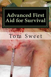 Advanced First Aid for Survival