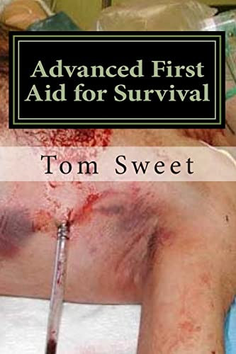 Advanced First Aid for Survival