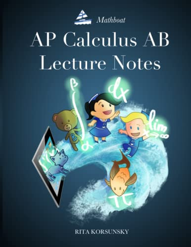 AP Calculus AB Lecture Notes Volume 1