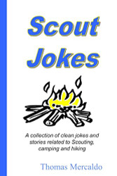 Scout Jokes: A collection of clean jokes and stories related
