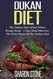 Dukan Diet: The Dukan Diet Attack Phase Recipe Book