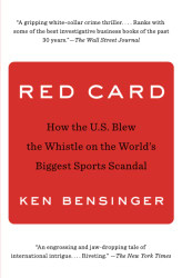 Red Card: How the U.S. Blew the Whistle on the World's Biggest Sports