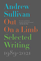 Out on a Limb: Selected Writing 1989-2021