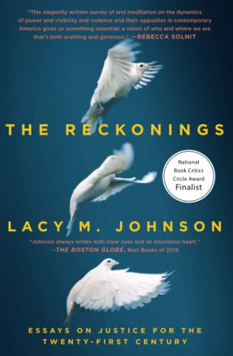 Reckonings: Essays on Justice for the Twenty-First Century