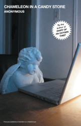Chameleon in a Candy Store (Oxygen Thief Diaries The)