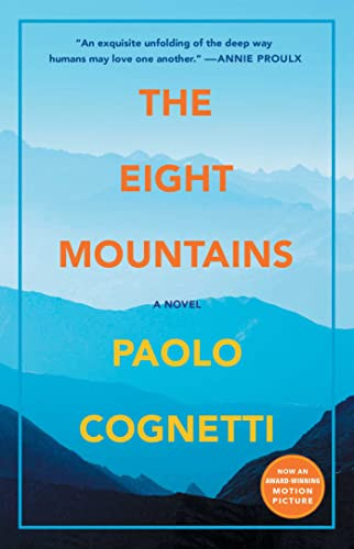 Eight Mountains: A Novel